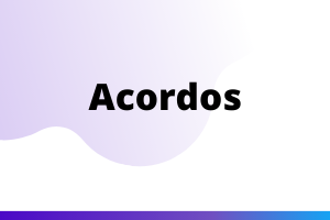 Texto em negrito centralizado: "Acordos". Fundo  degradê lilás claro para o branco. Na parte inferior da imagem, uma linha degradê do roxo para o azul.